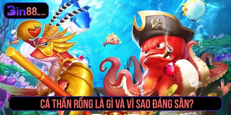 Boss trong trò chơi bắn cá