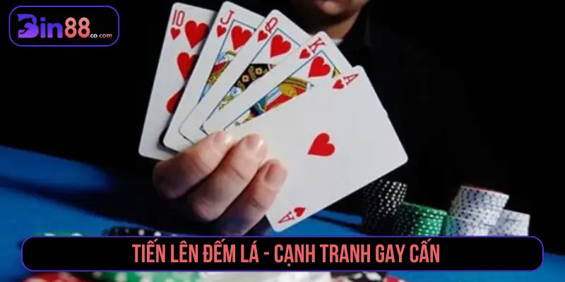 Tiến Lên Đếm Lá trong nhóm game bài online